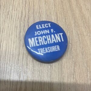 Elect John F. Merchant Button